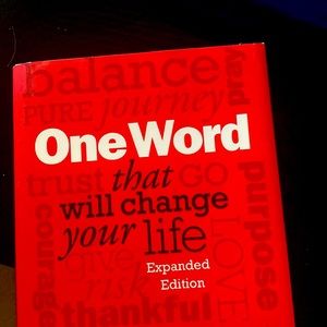 One Word- that will change your life expanded edition book. By Jon Gordon